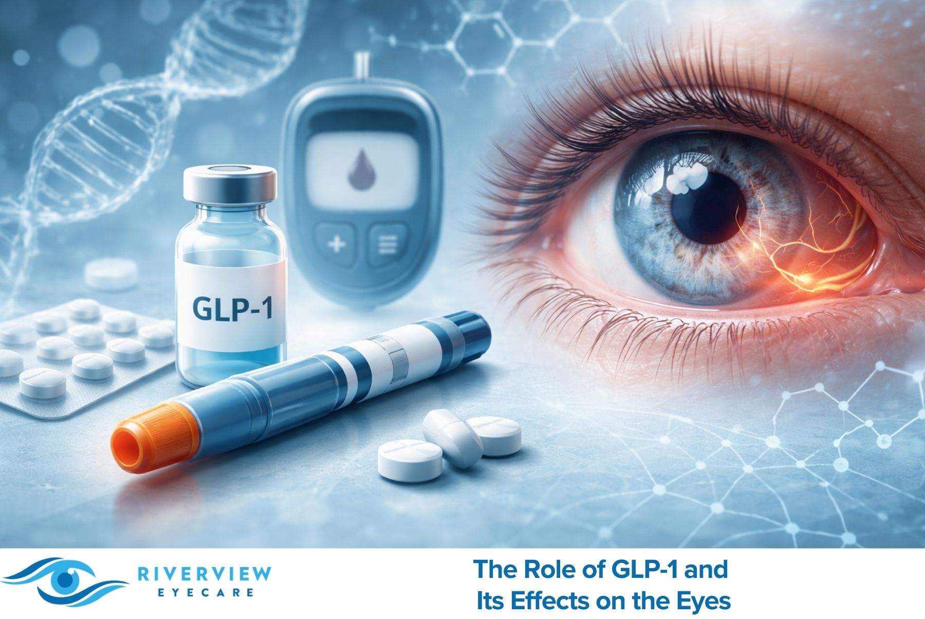 The Role of GLP-1 and Its Effects on the Eyes